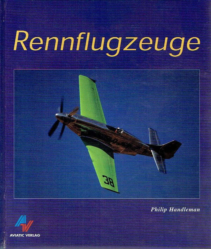 Rennflugzeuge by Philip Handelman - gedrucktes Buch zum Bestpreis! - verwuester.net