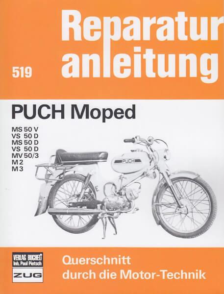 Reparaturanleitung Puch Moped MS50V, VS50D, MS50D, MV50/3, M2, M3 - gedrucktes Buch zum Bestpreis! - verwuester.net