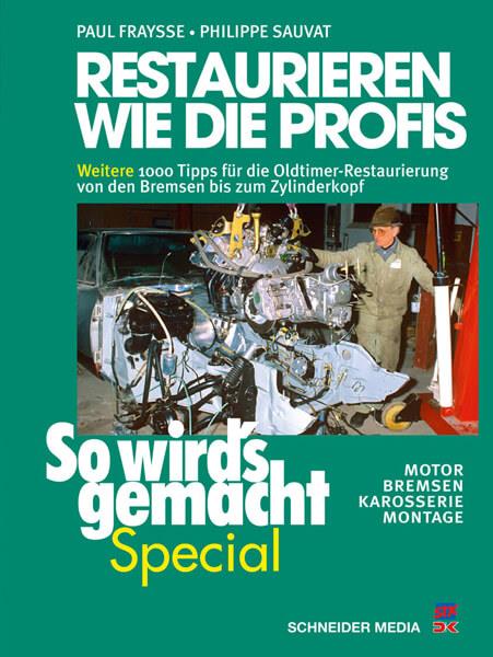 Restaurieren wie die Profis 2 - Reparaturbuch - gedrucktes Buch zum Bestpreis! - verwuester.net