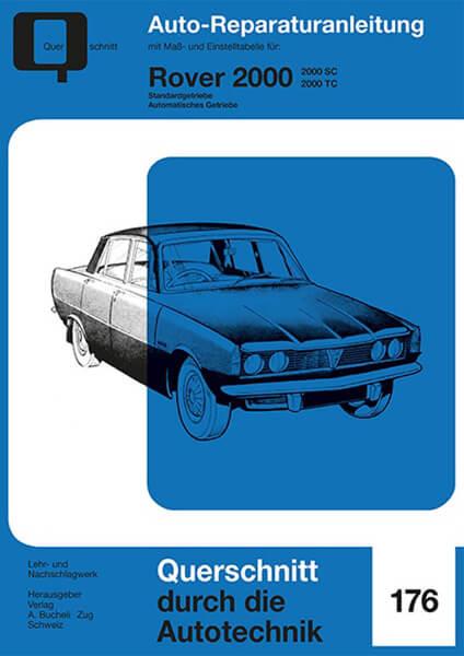 Rover 2000 - Reparaturbuch - gedrucktes Buch zum Bestpreis! - verwuester.net