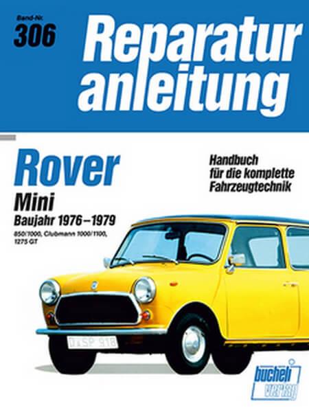 Rover Mini Baujahr 1976-1979 - Reparaturbuch - gedrucktes Buch zum Bestpreis! - verwuester.net