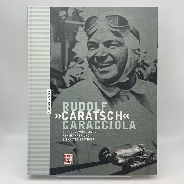 Rudolf «Caratsch» Caracciola