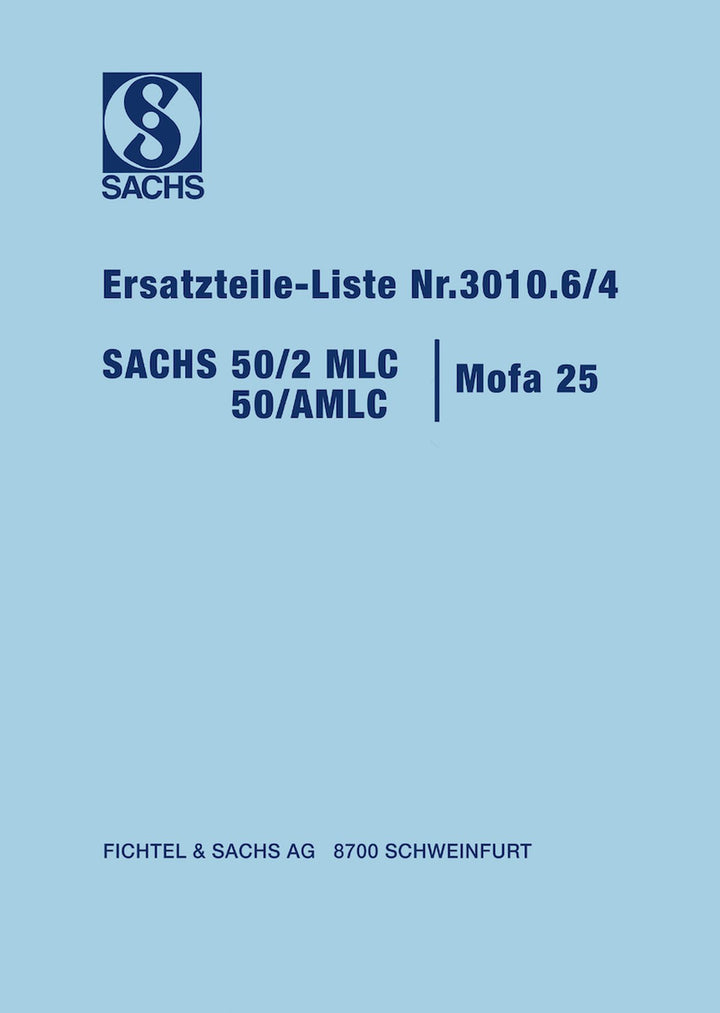 SACHS 50/2 MLC, 50/AMLC und Mofa 25 Ersatzteile-Liste, Buchcover