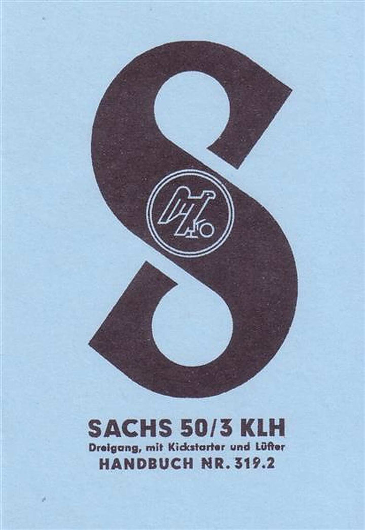 Sachs 50/33 KLH, 3-Gang mit Kickstarter und Lüfter, 3,2 PS, Betriebsanleitung Nr. 319.2, Buchcover