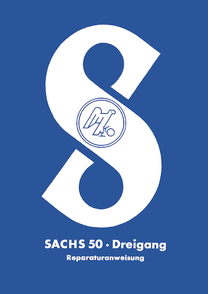 Sachs 50 ccm 3-Gang- Motoren: Reparaturanleitung, Buchcover