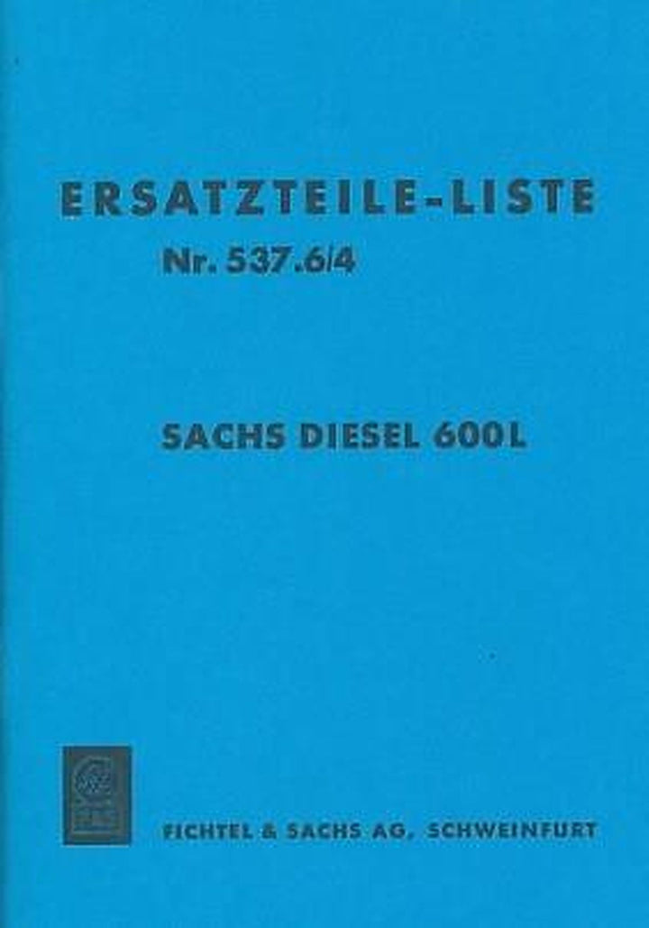 Sachs Diesel 600L Ersatzteile-Liste, Buchcover