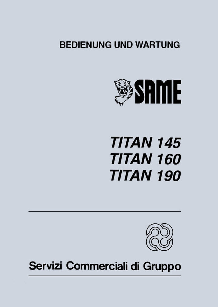 Same Titan 145, 160, 190, 6-Zylinder-Diesel, 145 - 189 Cuna-PS, Bedienungs- und Wartungsanleitung, Buchcover