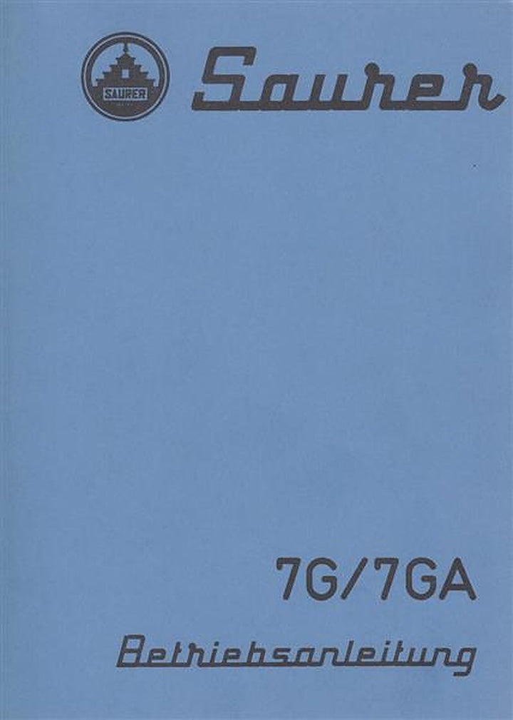Saurer 7G / 7GA Betriebsanleitung, Buchcover