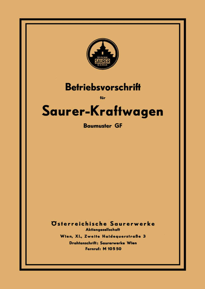Saurer GF (Österreich), kombinierte Betriebsanleitung und Ersatzteilkatalog, Buchcover
