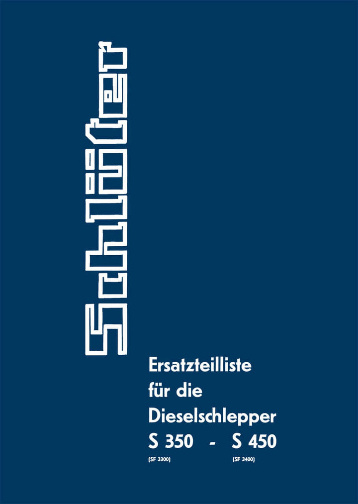 Schlüter S350 und S450 Dieselschlepper Ersatzteilkatalog, Buchcover
