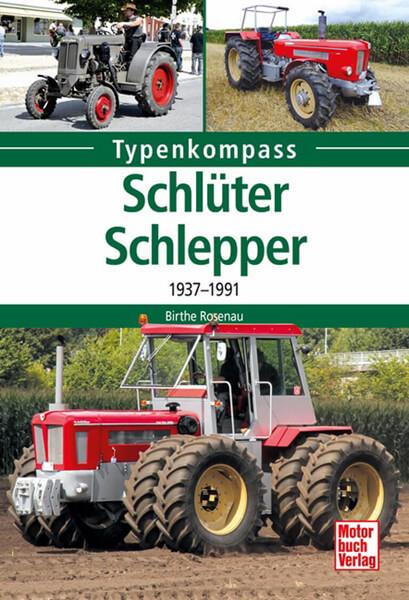 Schlüter - Schlepper 1937-1991 Typenkompass - gedrucktes Buch zum Bestpreis! - verwuester.net
