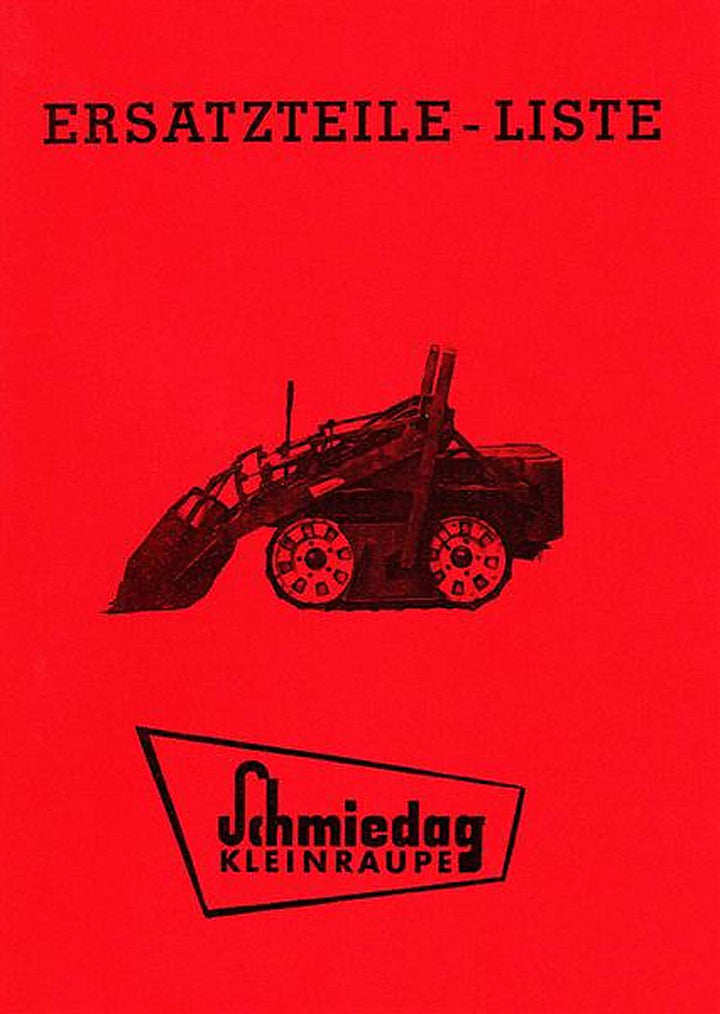 Schmiedag Kleinraupe Ersatzteilliste, Buchcover