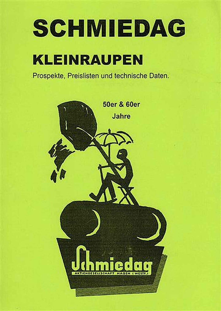 Schmiedag Kleinraupen Prospekte, Preislisten und technische Daten, Buchcover