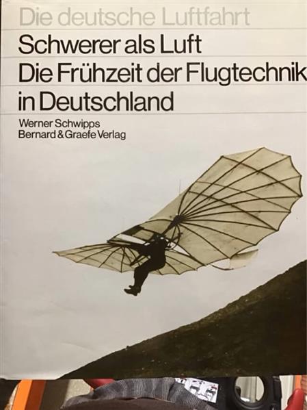 Schwerer als Luft - Die Frühzeit der Flugtechnik in Deutschland - gedrucktes Buch zum Bestpreis! - verwuester.net