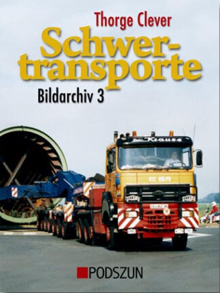 Schwertransporte Bildarchiv 3 - gedrucktes Buch zum Bestpreis! - verwuester.net