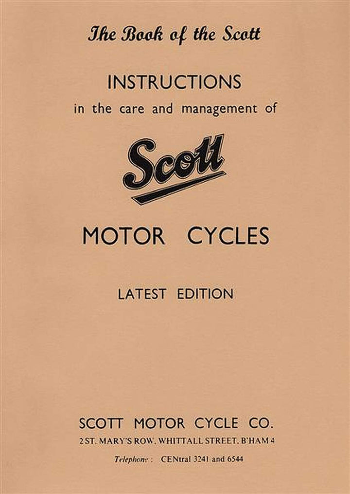 Scott Motor Cycles Instructions 1902 - 1939, Buchcover