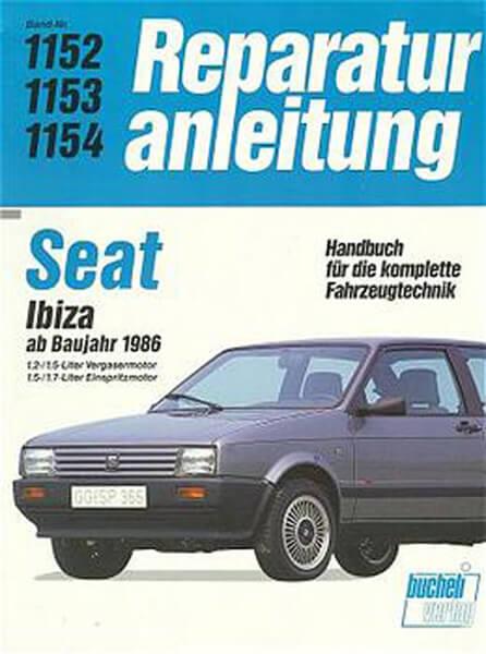 Seat Ibiza 1,2/1,5/1,7 - Reparaturbuch - gedrucktes Buch zum Bestpreis! - verwuester.net
