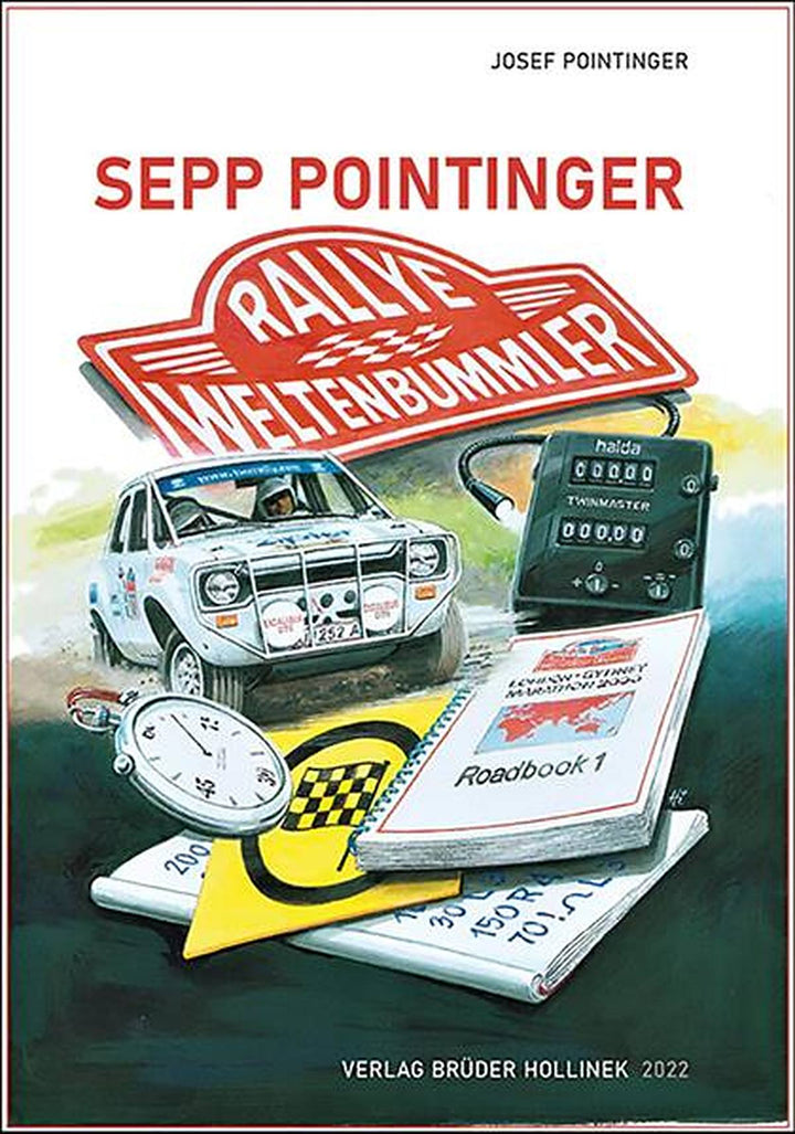 Sepp Pointinger - Rallye Weltenbummler, Buchcover
