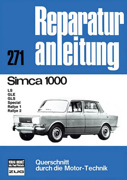 Simca 1000 - Reparaturbuch - gedrucktes Buch zum Bestpreis! - verwuester.net
