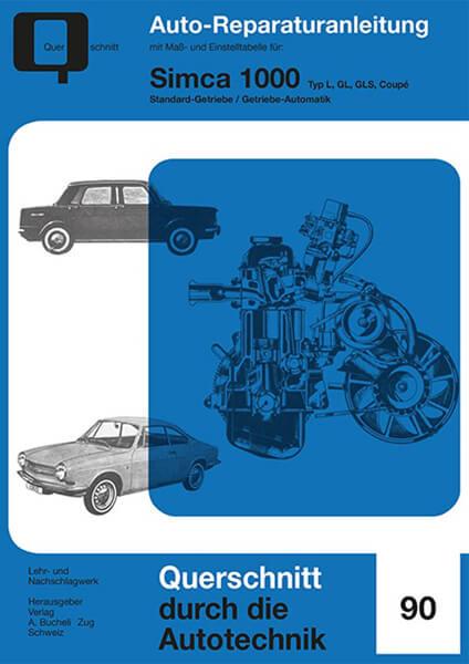 Simca 1000 - Reparaturbuch - gedrucktes Buch zum Bestpreis! - verwuester.net