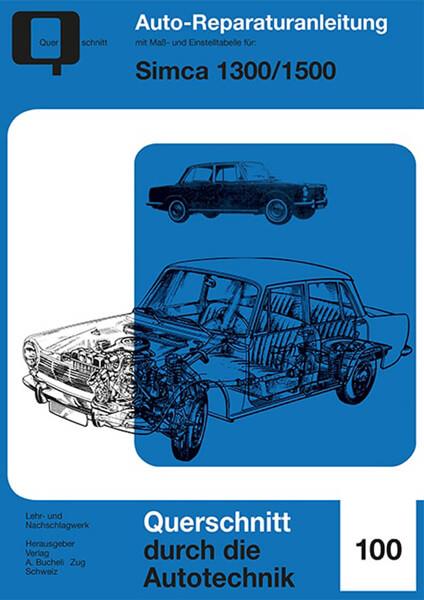 Simca 1300 / 1500 - Reparaturbuch - gedrucktes Buch zum Bestpreis! - verwuester.net