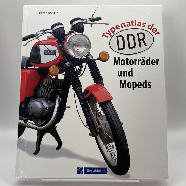 Typenatlas der DDR-Motorräder und Mopeds