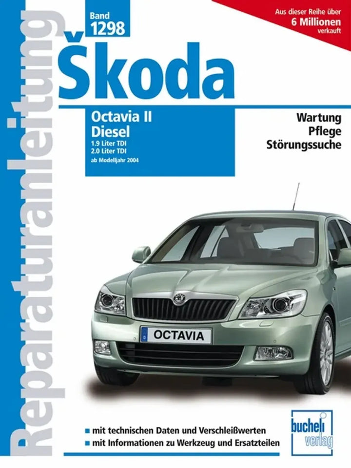 Škoda Octavia und Fabia Reparaturanleitung und Werkstatthandbuch 2004 bis 2005 - gedrucktes Buch zum Bestpreis! - verwuester.net