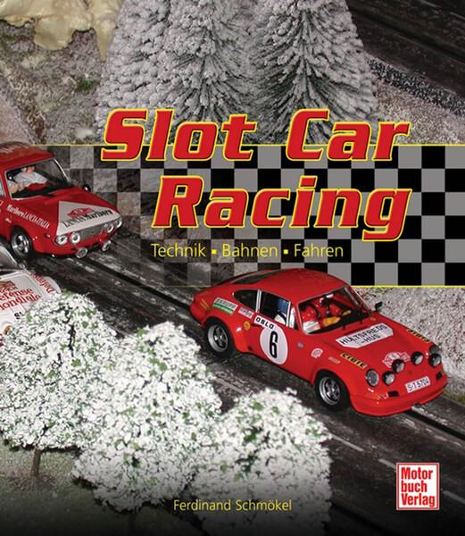 Slot Car Racing - Technik - Bahnen - Fahren - gedrucktes Buch zum Bestpreis! - verwuester.net
