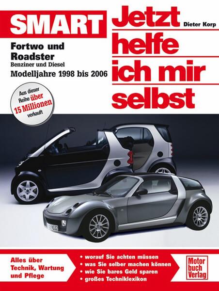 Smart fortwo und roadster Reparaturbuch - gedrucktes Buch zum Bestpreis! - verwuester.net