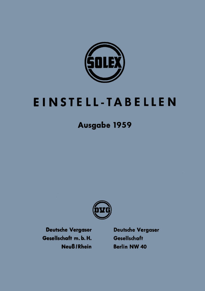 Solex Vergaser Einstelltabellen & Einstelldaten 1946-1959, Buchcover