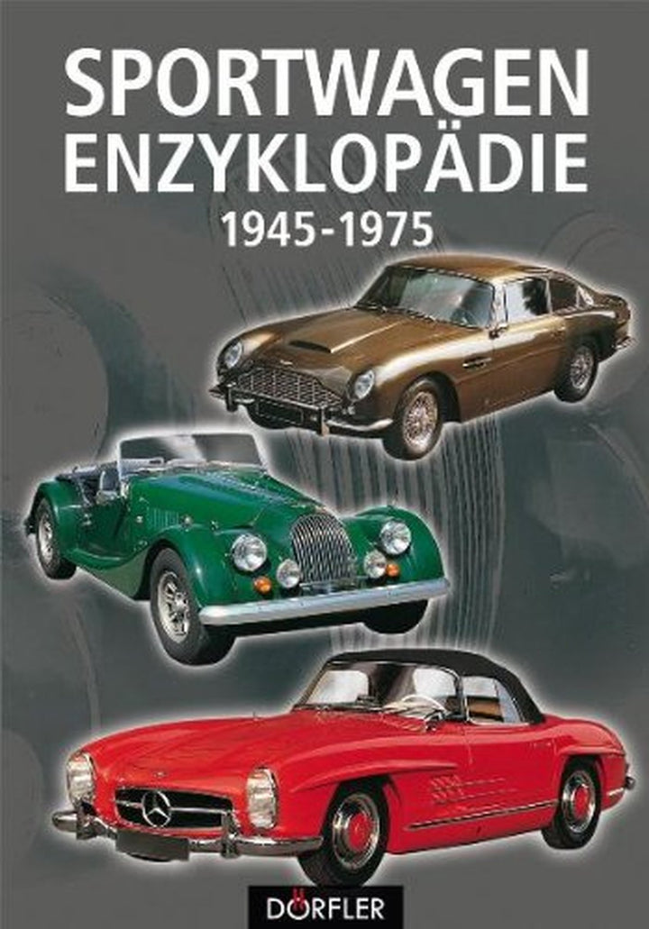 Sportwagen-Enzyklopädie von 1945 bis 1975 - gedrucktes Buch zum Bestpreis! - verwuester.net