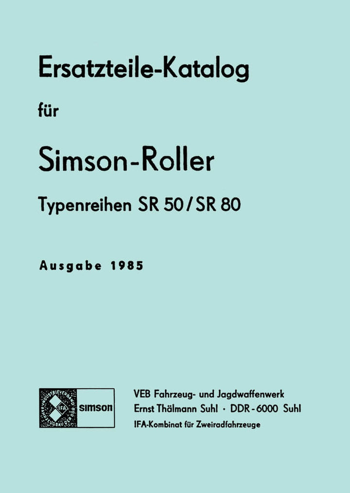 Simson SR50 und SR80 Roller Ersatzteilliste, Buchcover