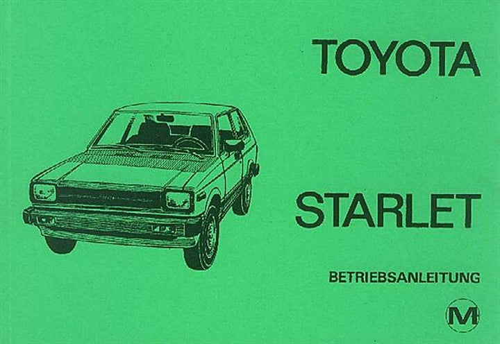 Toyota Starlet, Sedan und Coupé, Betriebsanleitung, Buchcover