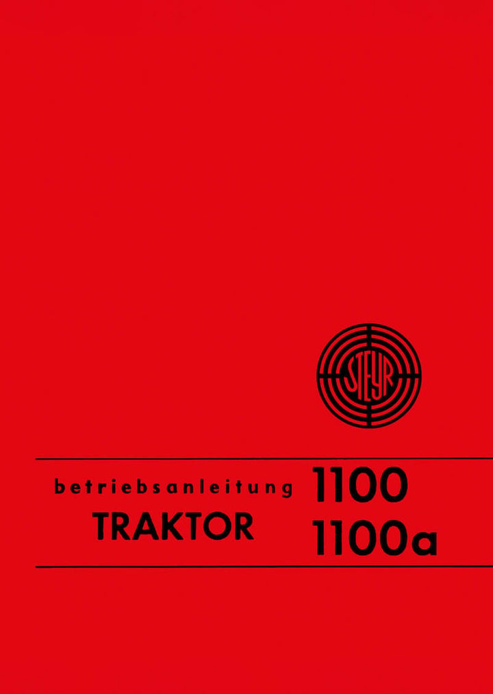 Steyr 1100 und 1100a Traktor Betriebsanleitung, Buchcover