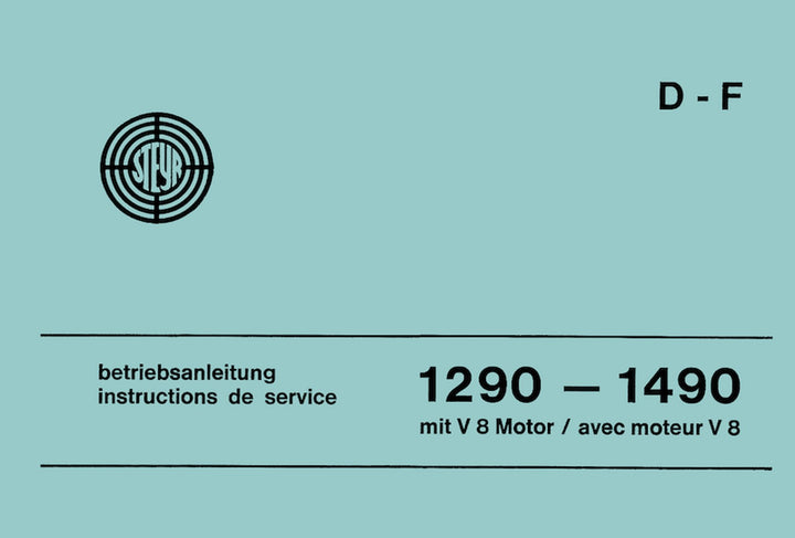 Steyr 1290 - 1490 LKW mit V8-Motor, Betriebsanleitung, Buchcover