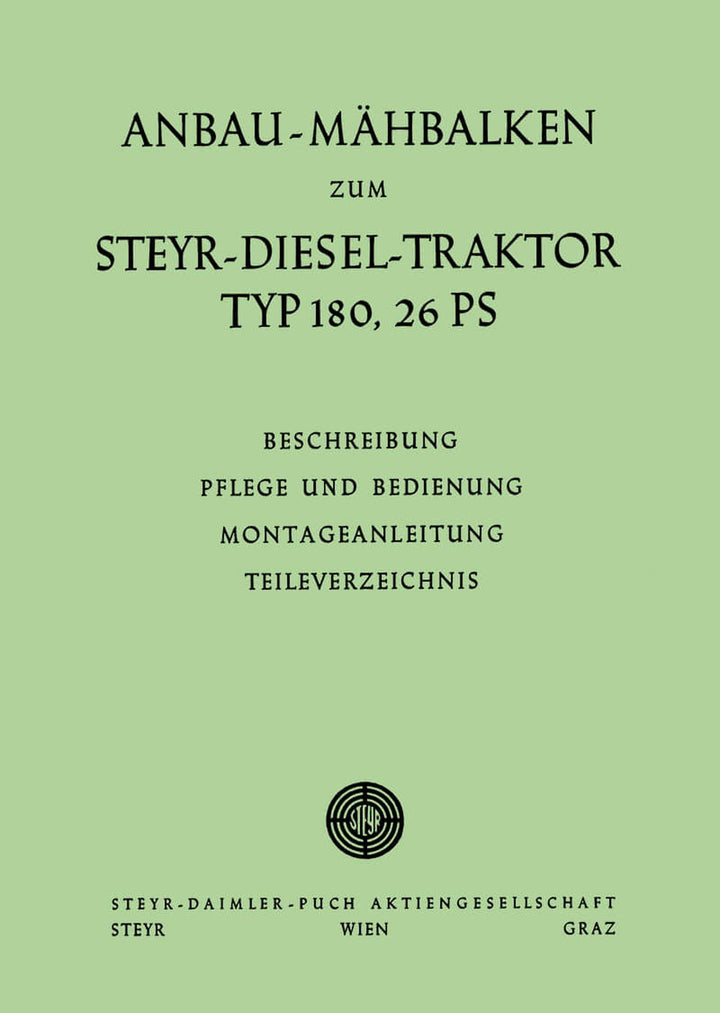 Steyr 180 Anbau-Mähbalken Betriebsanleitung und Ersatzteilkatalog, Buchcover