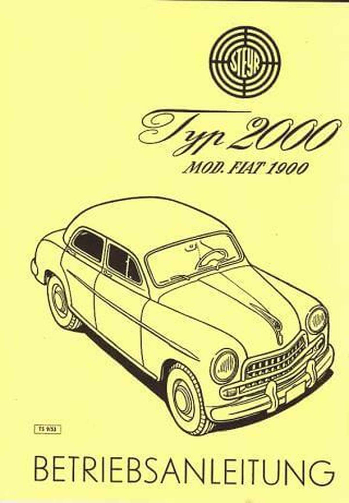 Steyr Typ 2000, Mod. Fiat 1900, Betriebsanleitung, Buchcover