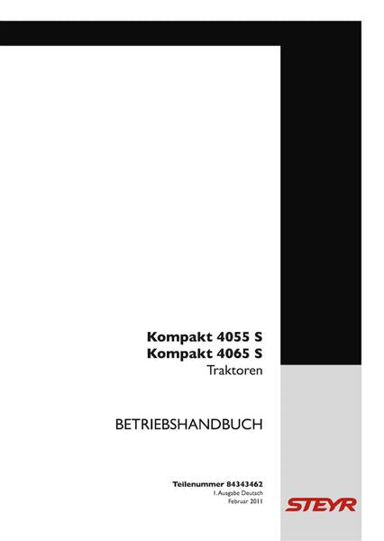 Steyr 4055S und 4065S Kompakt Traktor Betriebsanleitung - gedrucktes Buch zum Bestpreis! - verwuester.net