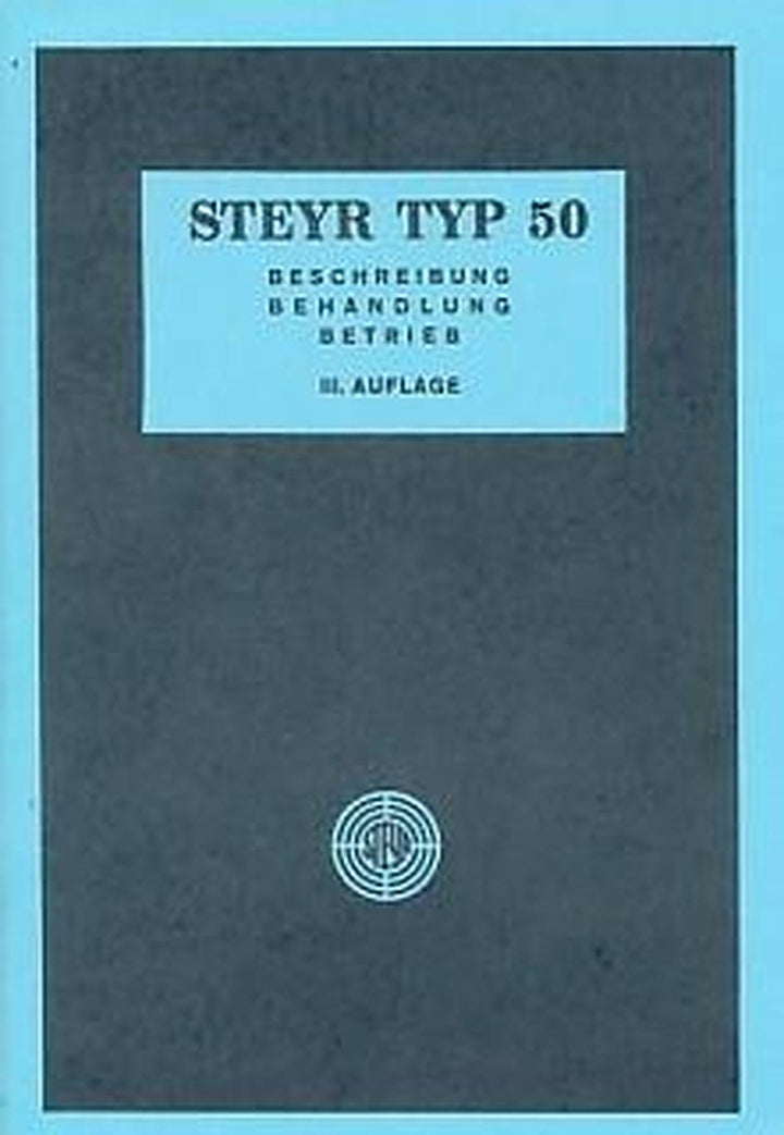 Steyr Typ 50 Betriebsanleitung, Buchcover