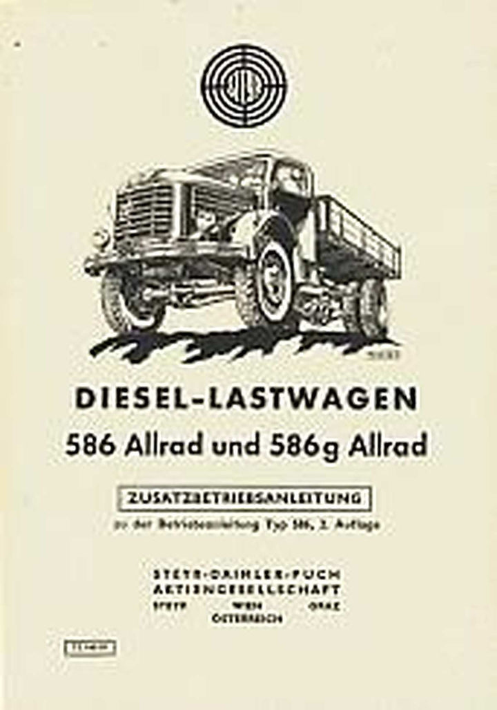 Steyr Diesel-Lastwagen, 586 und 586 g Allrad, Betriebsanleitung, Buchcover