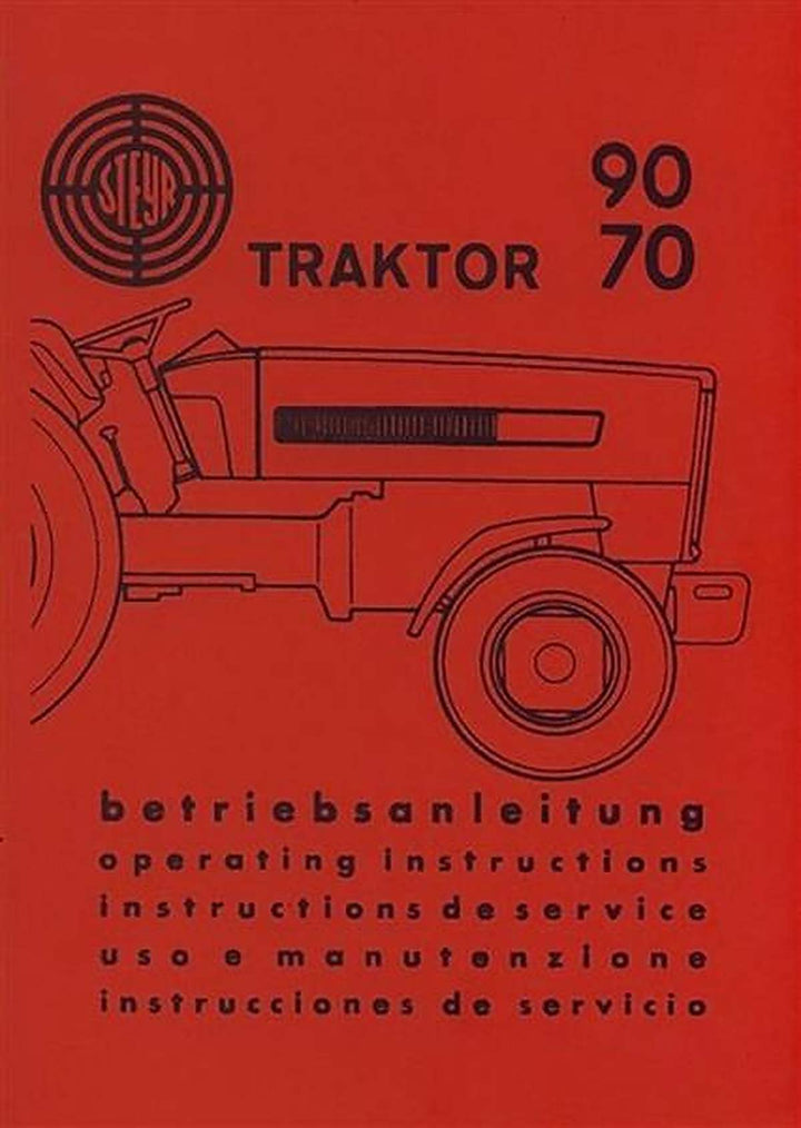 Steyr 70 und 90 Traktor Betriebsanleitung, Buchcover