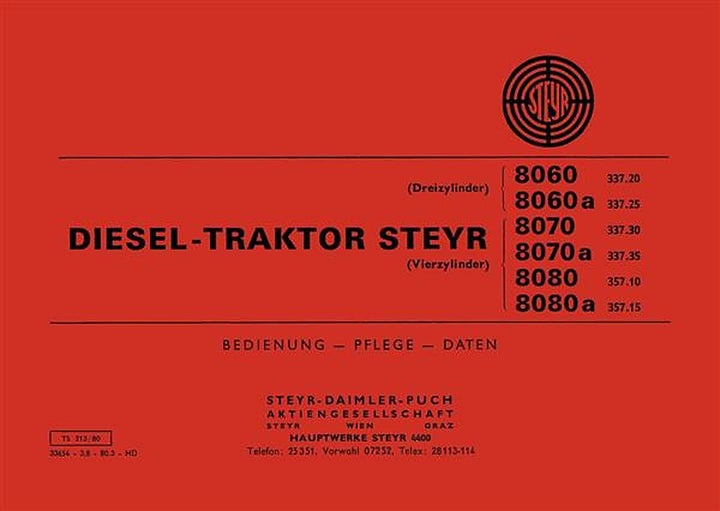 Steyr 8060 8060a 8070 8070a 8080 8080a Traktor Betriebsanleitung, Buchcover