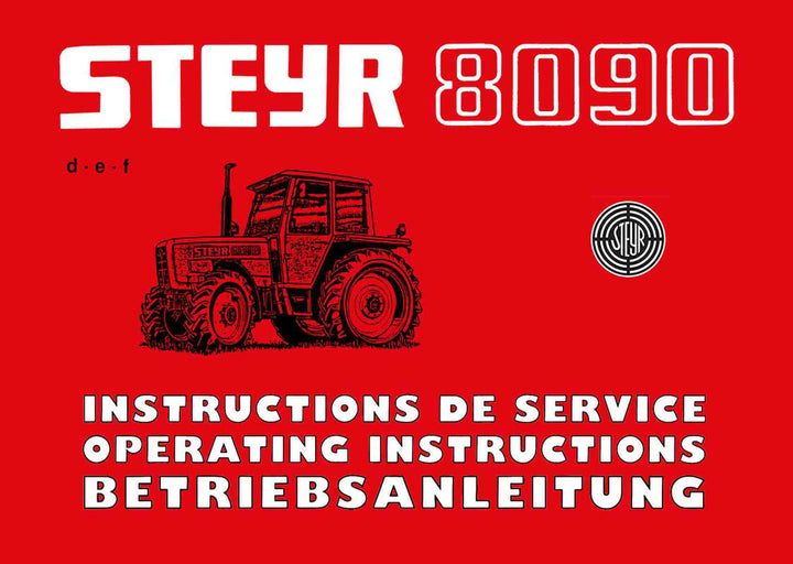 Steyr 8090 8090a 8080 8080a Traktor Betriebsanleitung, Buchcover