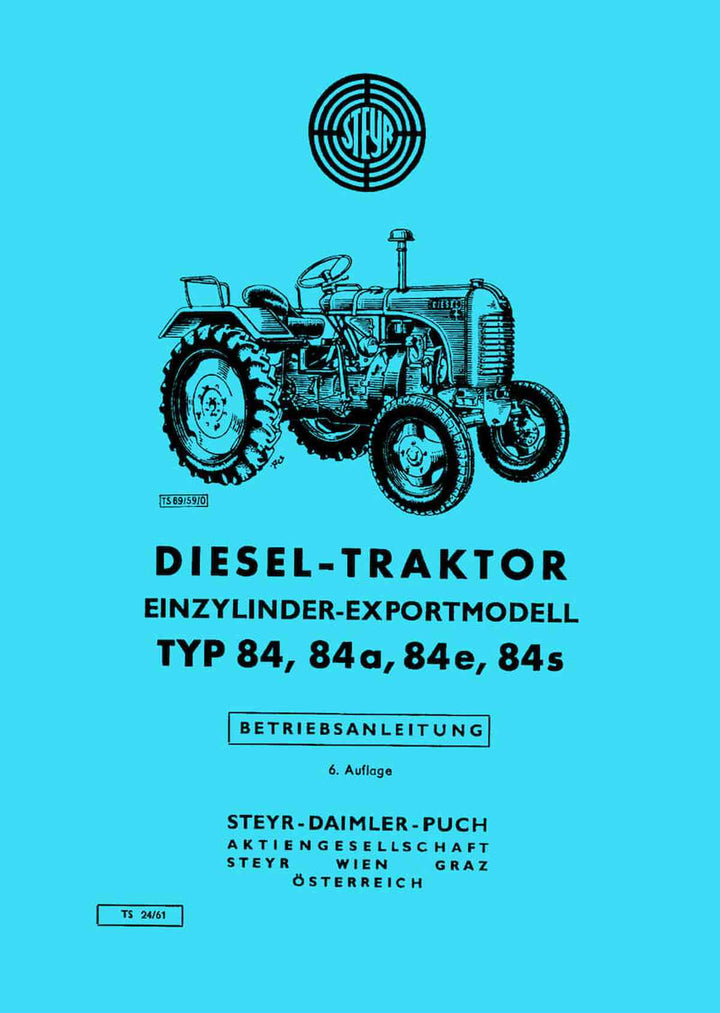 Steyr 84 84a 84e 84s Traktor Betriebsanleitung, Buchcover