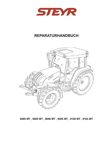 Steyr 9080MT 9085MT 9090MT 9100MT 9105MT Reparaturhandbuch - gedrucktes Buch zum Bestpreis! - verwuester.net