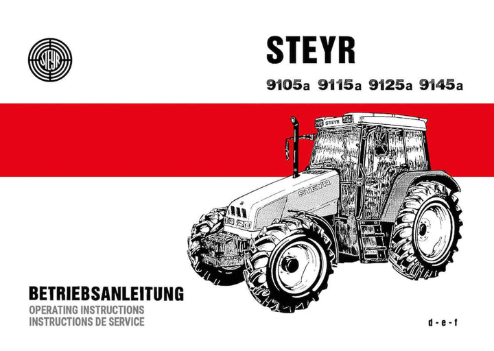 Steyr 9105a 9115a 9125a 9145a Traktor Betriebsanleitung, Buchcover