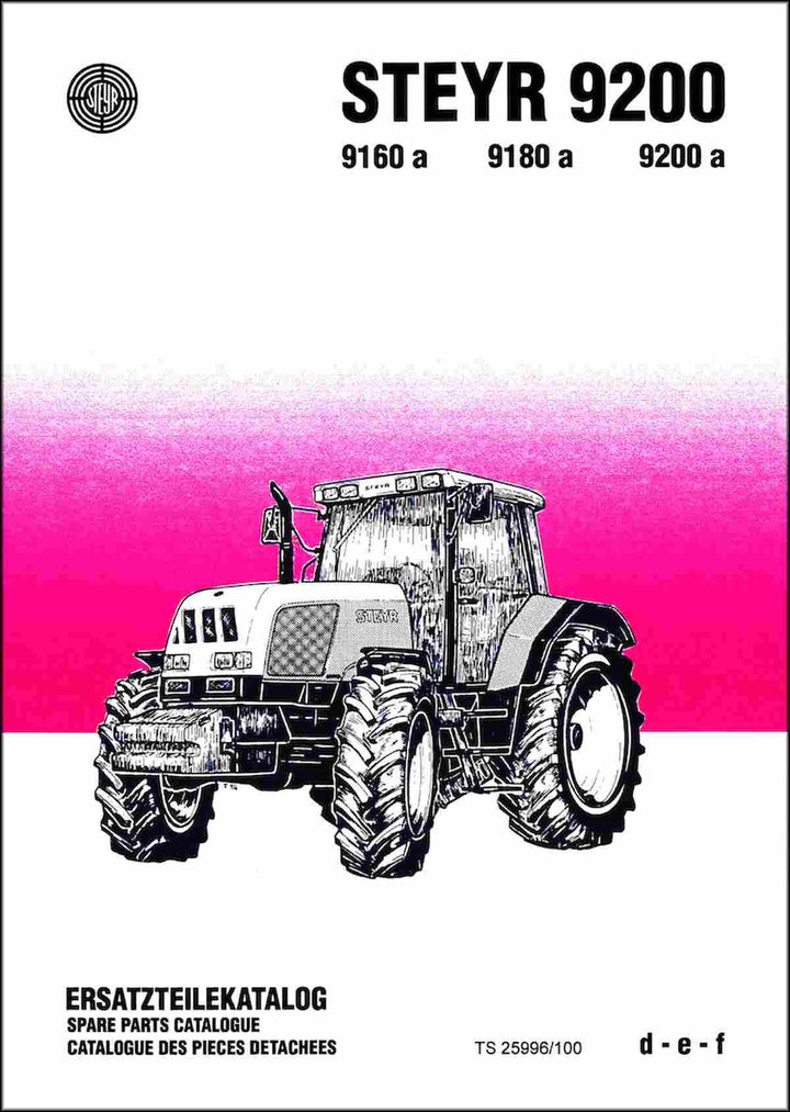 Steyr 9160a 9180a 9200 9200a Traktor Ersatzteilkatalog, Buchcover