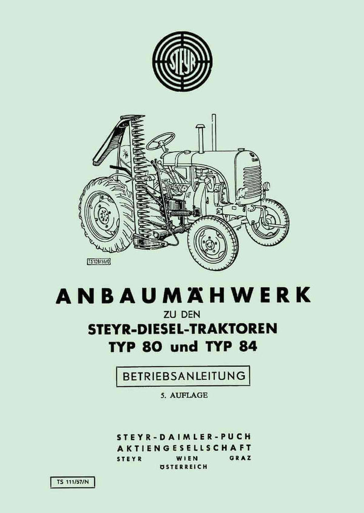 Steyr 80 und 84 Anbaumähwerk Betriebsanleitung, Buchcover