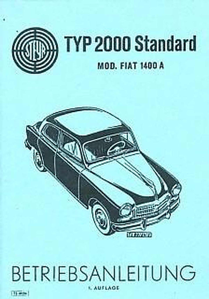Steyr Typ 2000 Standard, Mod. Fiat 1400 A, Betriebsanleitung, Buchcover
