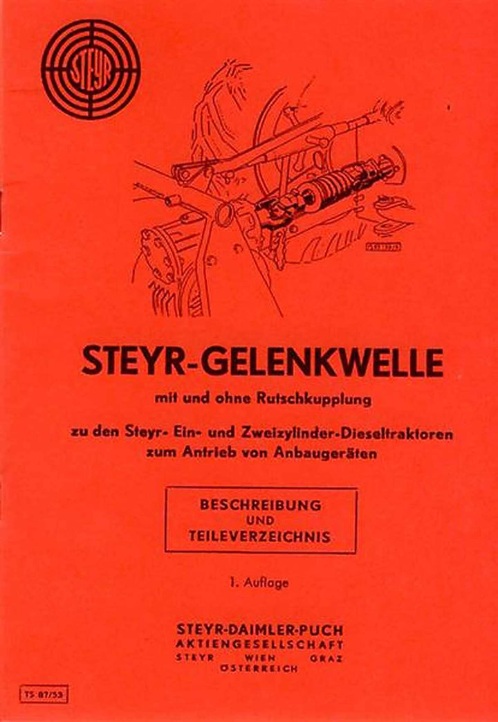Steyr Gelenkwelle Betriebsanleitung und Ersatzteilkatalog, Buchcover
